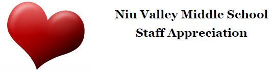Clip art heart with Niu Valley Middle School Staff Appreciation
